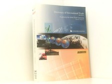 Dictionary of International Trade: Handbook of the Global Trade Community Includ