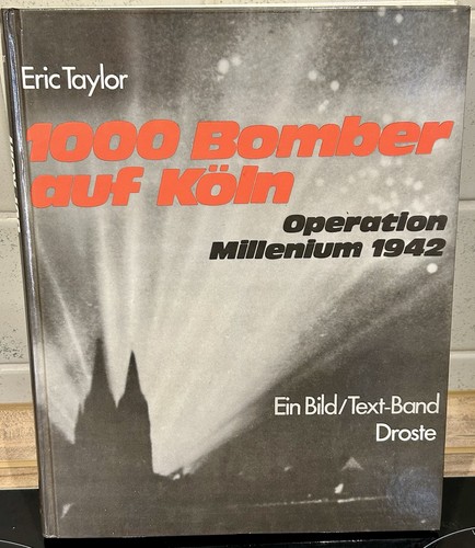 Tausend bomber auf köln - tausend,
