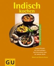 Indisch kochen von Kumar, Bikash, Kumar, Marcela | Buch | Zustand sehr gut