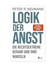 Logik der Angst: Die