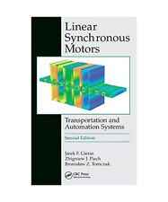 Linearsynchronmotoren: Transport- und Automatisierungssysteme, zweite Auflage