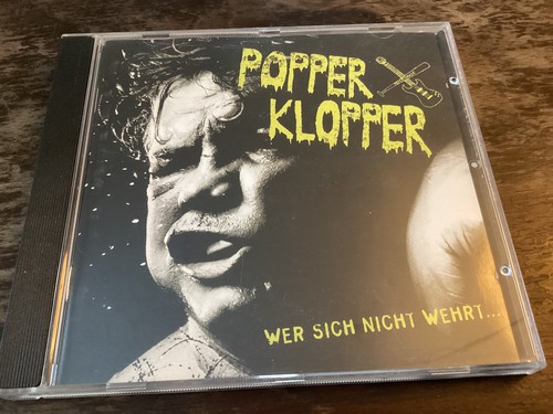 Popperklopper wer sich - popperklopper, nicht