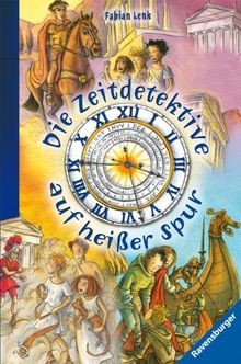 Die zeitdetektive auf heißer - zeitdetektive,