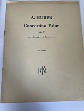 PWM 4607 A.HUBER CONCERTINO F-DUR OP.7   Violine / Klavier