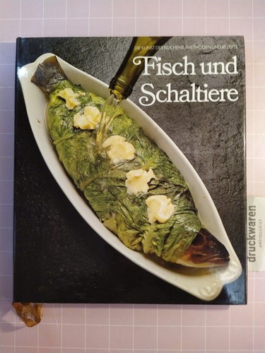 Fisch und schaltiere die - und, [die