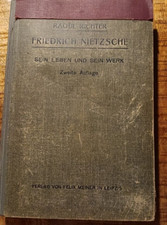 Friedrich Nietzsche Sein Leben und sein Werk - Raoul Richter - 2. Auflage