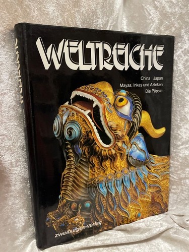 Weltreiche china japan - weltreiche,
