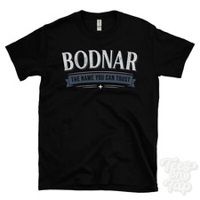 BODNAR THE NAME YOU CAN TRUST