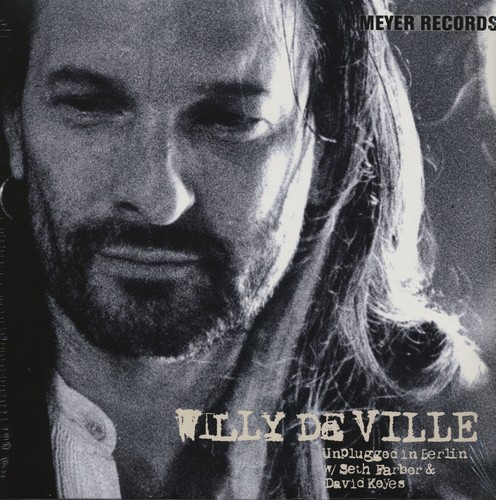 Willy deville unplugged - deville,