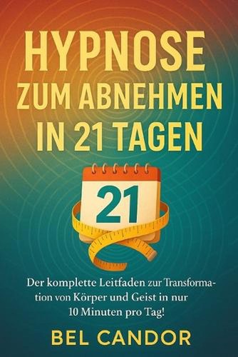 Hypnose zum abnehmen 21 - zum, in