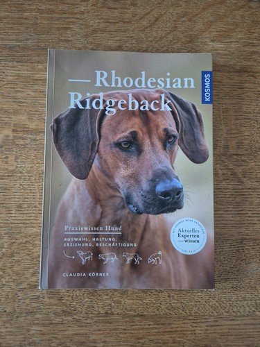 Praxiswissen hund rhodesian - praxiswissen,
