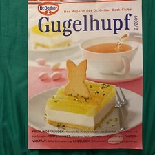 Dr.Oetker Gugelhupf - Backclub Magazin 2/2009* Frühlingsfreuden,Torten *, NEUw.