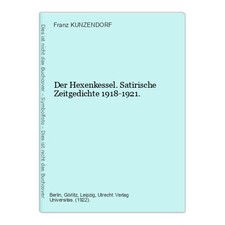 Der Hexenkessel. Satirische