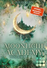 Moonlight Academy. Feenzauber
