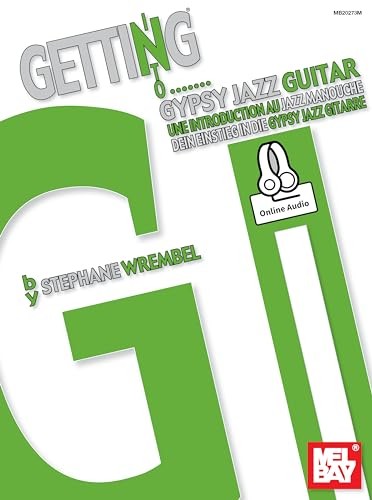Getting into gypsy jazz - gypsy,