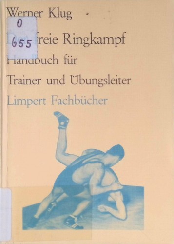 Der freie ringkampf handbuch - der,