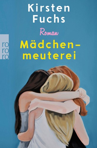 Mädchenmeuterei kirsten fuchs - kirsten,