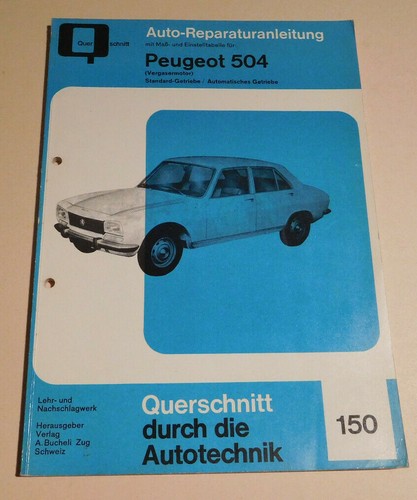 Reparaturanleitung peugeot 504 - peugeot,
