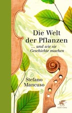 Die Welt der Pflanzen Stefano Mancuso