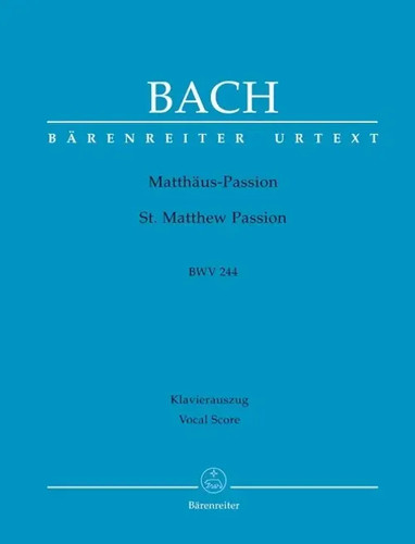 Matthäuspassion bwv 244 - bwv,