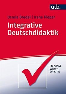 Integrative deutschdidaktik - integrative,
