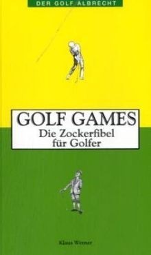 Golf games die - die, zockerfibel