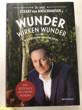 Wunder wirken Wunder   Eckart von Hirschhausen  geb. Ausgabe neuwertig ungelesen