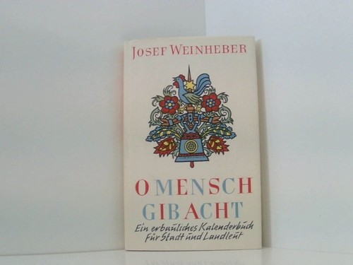 Josef weinheber mensch gib - josef,