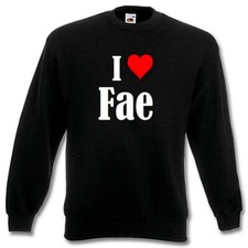 Sweatshirt Sweater I Love Fae