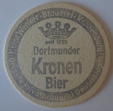 Uralter Bierdeckel Dortmunder Kronen, eins.