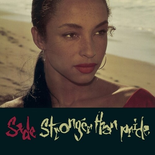 Sade stronger than - stronger,