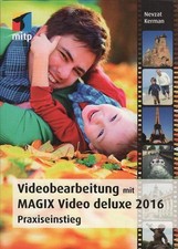 Videobearbeitung mit MAGIX