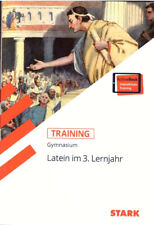 Training Latein für das 3. Lernjahr am Gymnasium vom Stark-Verlag