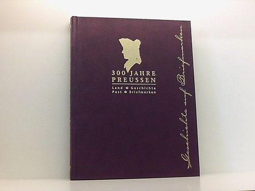 300 jahre preussen land - jahre,