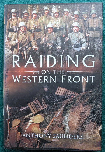 Raiding the western front - the,