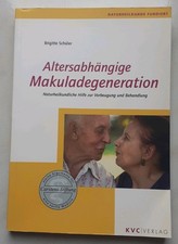 Altersabhängige Makuladegeneration / Brigitte Schüler / Naturheilkunde Buch