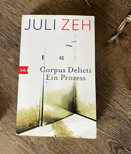 Juli zeh corpus delicti - zeh:,