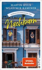 Gebrauchsanweisung für Nachbarn - Martin Hyun (2024) - UNGELESEN