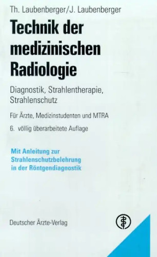 Technik der medizinischen