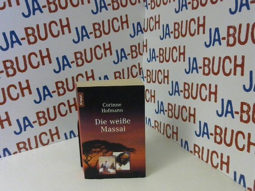 Die weiße massai hofmann - weiße,