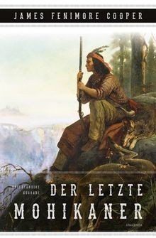 Der letzte mohikaner - der,
