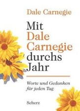 Mit Dale Carnegie durchs Jahr