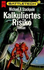 Battletech 21: Kalkuliertes