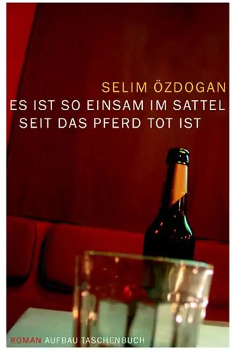 Ist einsam im sattel - einsam,
