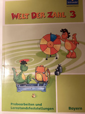 Welt der Zahl 3 Probearbeiten, Lernstandsfeststellungen Bayern Klassenarbeiten