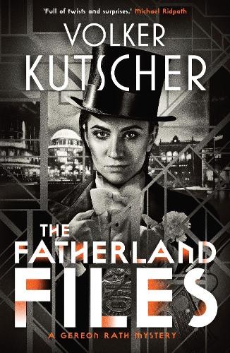 The fatherland files - by, volker