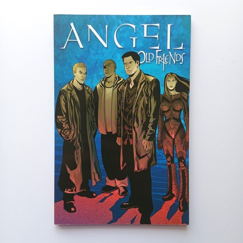 Angel old friends - angel, (tpb