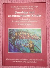 Unruhige Kinder: Psychoanalyse