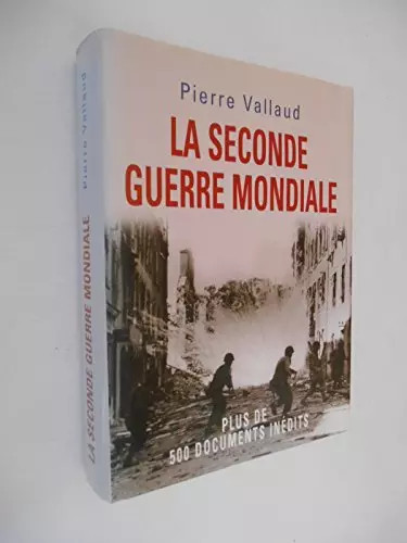 Seconde guerre mondiale - la,