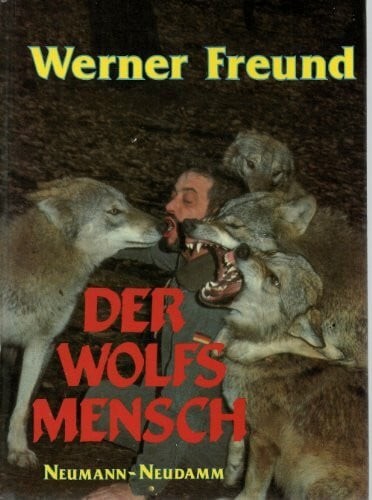 Der wolfsmensch buch - der,